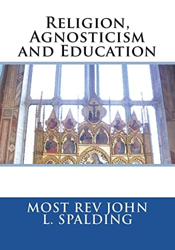 Religion, Agnosticism and Education