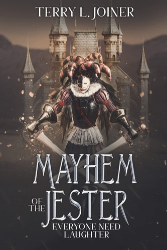 Mayhem of the Jester Everyone Need Laughter