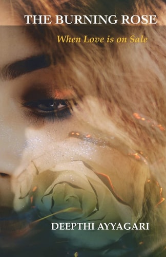The Burning Rose When Love Is on Sale