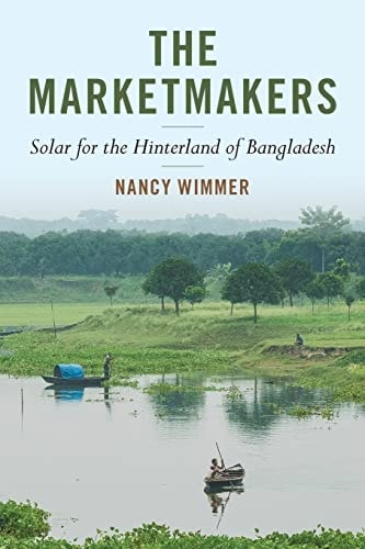 The Marketmakers Solar for the Hinterland of Bangladesh