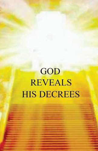 God Reveals His Decrees "Ciudad de Dios" Published 1657 Edited for Easy Reading and Popular Consumption