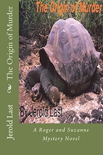 The Origin of Murder A Roger and Suzanne Mystery Novel