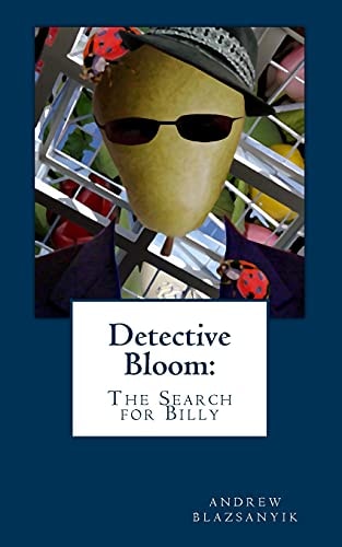 Detective Bloom: The Search for Billy