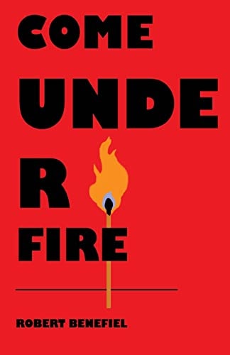 Come Under Fire