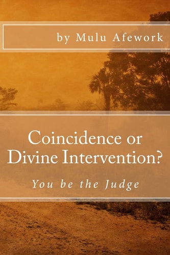 Coincidence Or Divine Intervention You Be the Judge