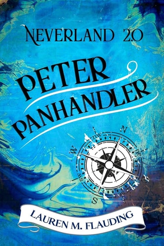 Neverland 2.0 Peter Panhandler