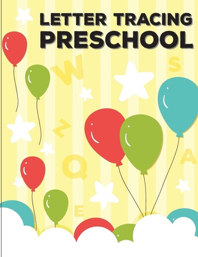 Letter Tracing Preschool Handwriting Workbook and Practice for Kids Ages 3-5