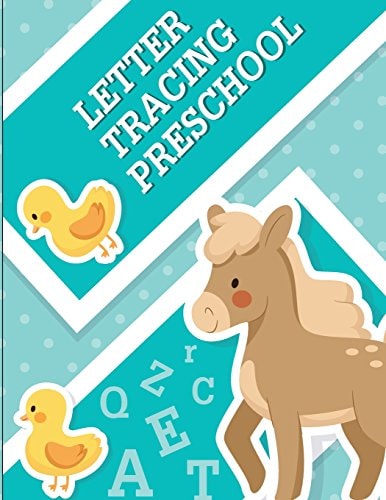 Letter Tracing Preschool Pre K and Kindergarten Letter Tracing Book Ages 3-5 (Letter Tracing for Preschoolers)