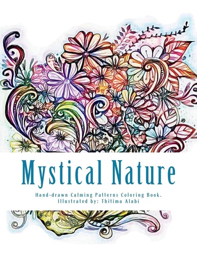Mystical Nature An Enchanting Coloring Book of Beautiful Nature for Relaxation.