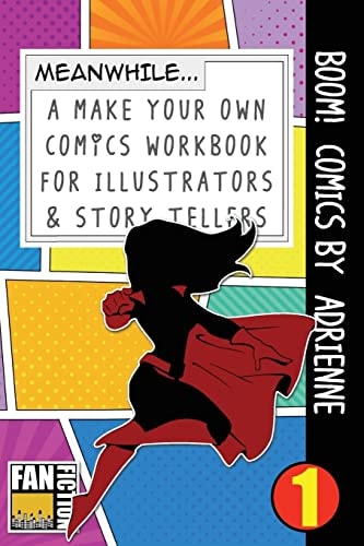 Boom! Comics by Adrienne A What Happens Next Comic Book for Budding Illustrators and Story Tellers