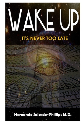 Wake Up It's Never Too Late