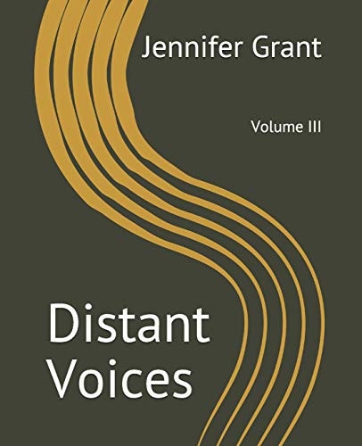Distant Voices Volume III