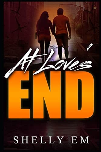 At Love's End The Experiment