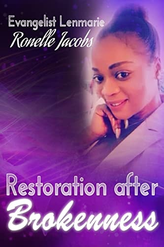 Restoration After Brokeness