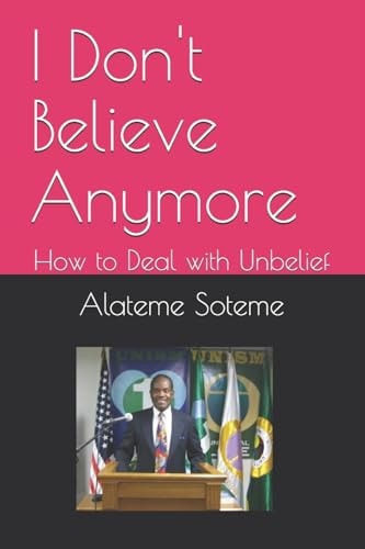 I Fired My Foreign God How to Deal with Unbelief