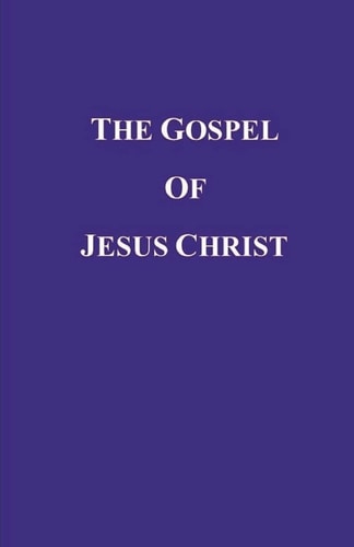 The Gospel of Jesus Christ