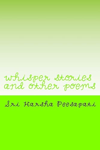 Whisper Stories and Other Poems Few Other English Works