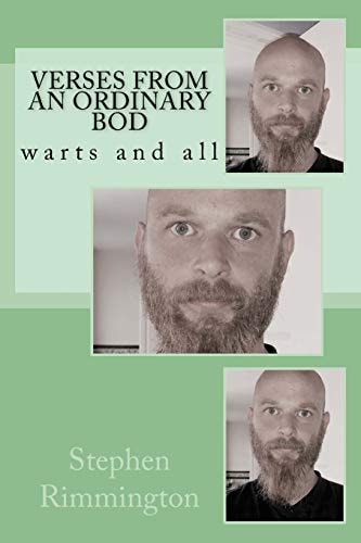 Verses from an Ordinary Bod Warts and All