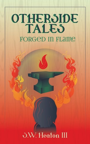 Otherside Tales Forged in Flame