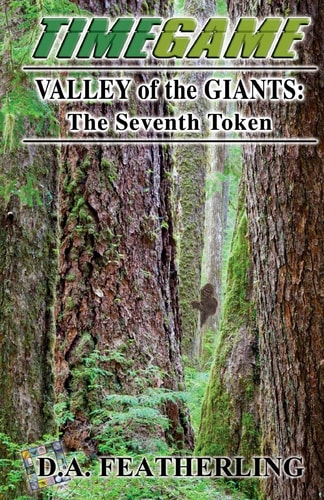 Valley of the Giants The Seventh Token