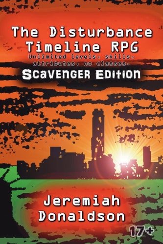 The Disturbance Timeline RPG: Scavenger Edition