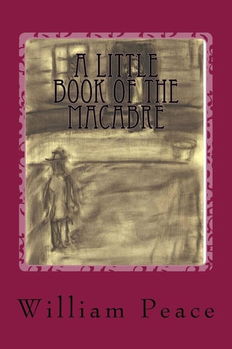 A Little Book of the Macabre