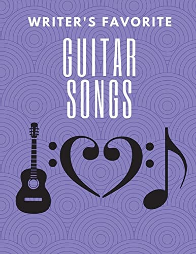 Writer's Favorite Guitar Songs