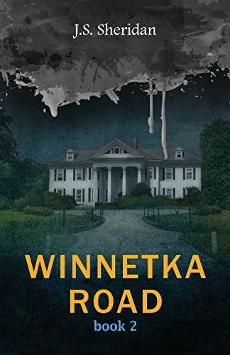 Winnetka Road (Book 2) The Winnetka Road Trilogy
