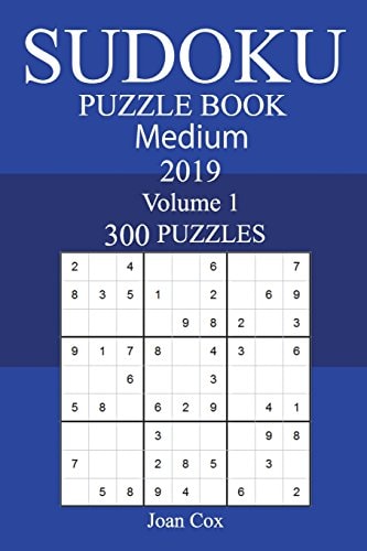 300 Medium Sudoku Puzzle Book 2019
