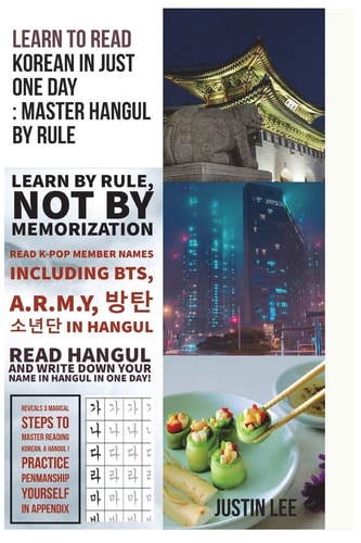 Learn to Read Korean in Just One Day: Master Hangul by Rule Penmanship Practice and Names of K-POP Members