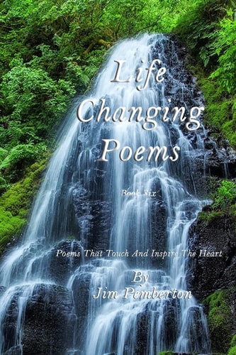 Life Changing Poems Book Six