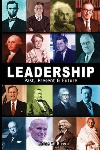 Leadership Past, Present & Future