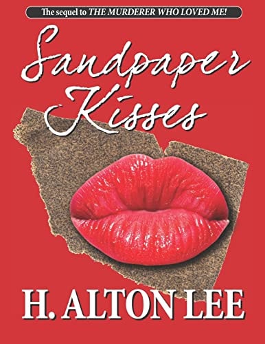 Sandpaper Kisses