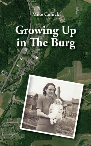 Growing Up In The Burg