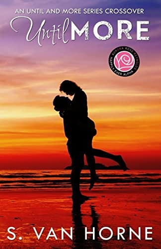 Until More : Happily Ever Alpha World More Series Novella