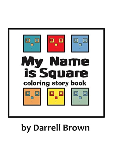 My Name Is Square Coloring Story Book