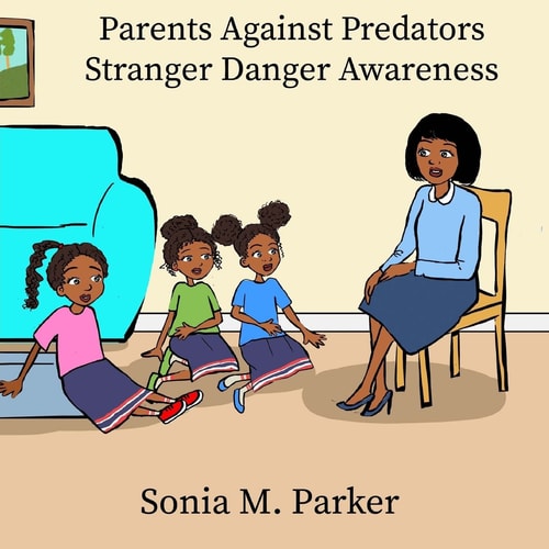 Parents Against Predators Stranger Danger Awareness