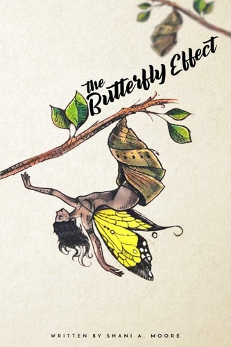 The Butterfly Effect Metamorphosis