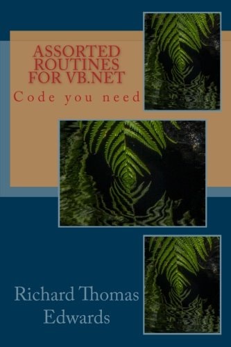 Assorted Routines For VB.Net Code You Need