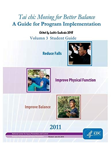 Tai Chi: Moving for Better Balance Volumn 3 Student Guide