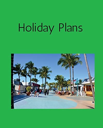 Holiday Plans 18 July 1