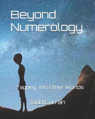 Beyond Numerology Tapping Into Other Worlds