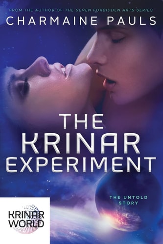 The Krinar Experiment A Krinar World Novel