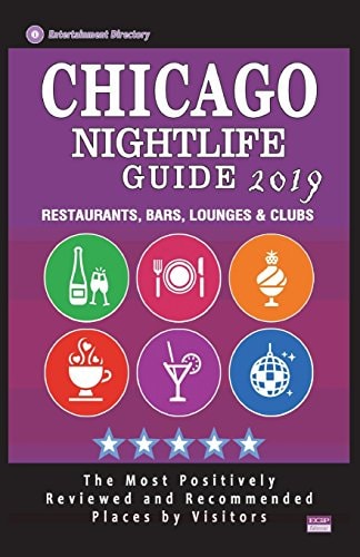 Chicago Nightlife Guide 2019 Best Rated Nightlife Spots in Chicago - Recommended for Visitors - Nightlife Guide 2019