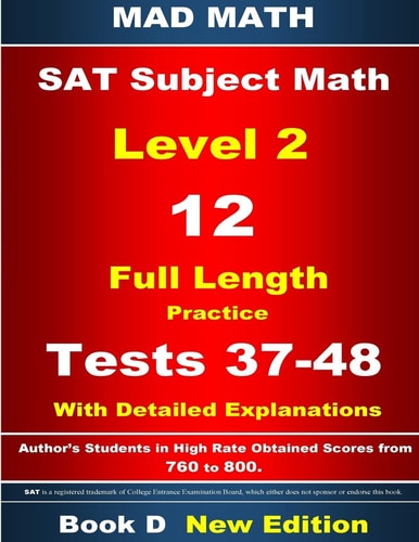 2018 SAT Subject Level 2 Book D Tests 37-48