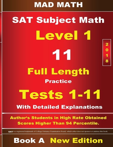 2018 SAT Subject Level 1 Book a Tests 1-11