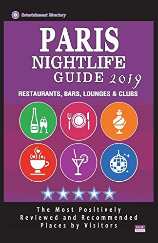 Paris Nightlife Guide 2019 Best Rated Nightlife Spots in Paris - Recommended for Visitors - Nightlife Guide 2019