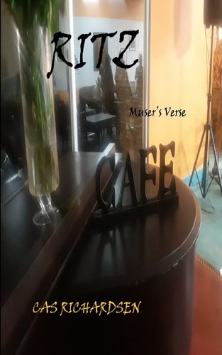 Ritz Cafe Muser Satire Verse