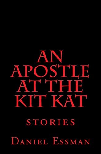 An Apostle at the Kit Kat Stories