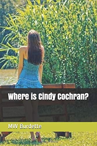 Where Is Cindy Cochran?